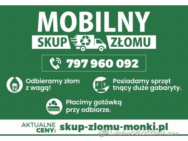 Skup Złomu Mońki - Mobilny Odbiór Złomu z Wagą.