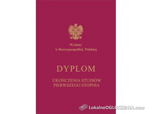 dyplomy wszystkich polskich uczelnii i zagranicznych