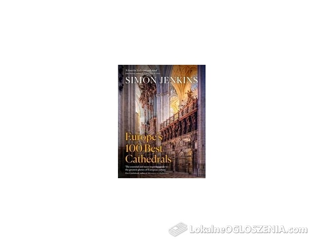 Europe`s 100 Best Cathedrals