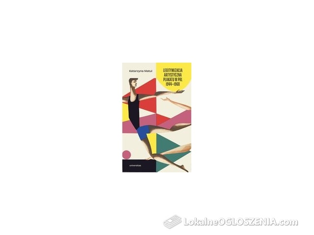 Legitymizacja artystyczna plakatu w PRL 1944–1968