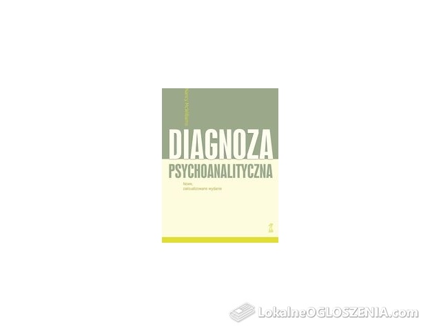 Diagnoza psychoanalityczna (wyd. zaktualizowane) - Nancy McWilliams 
