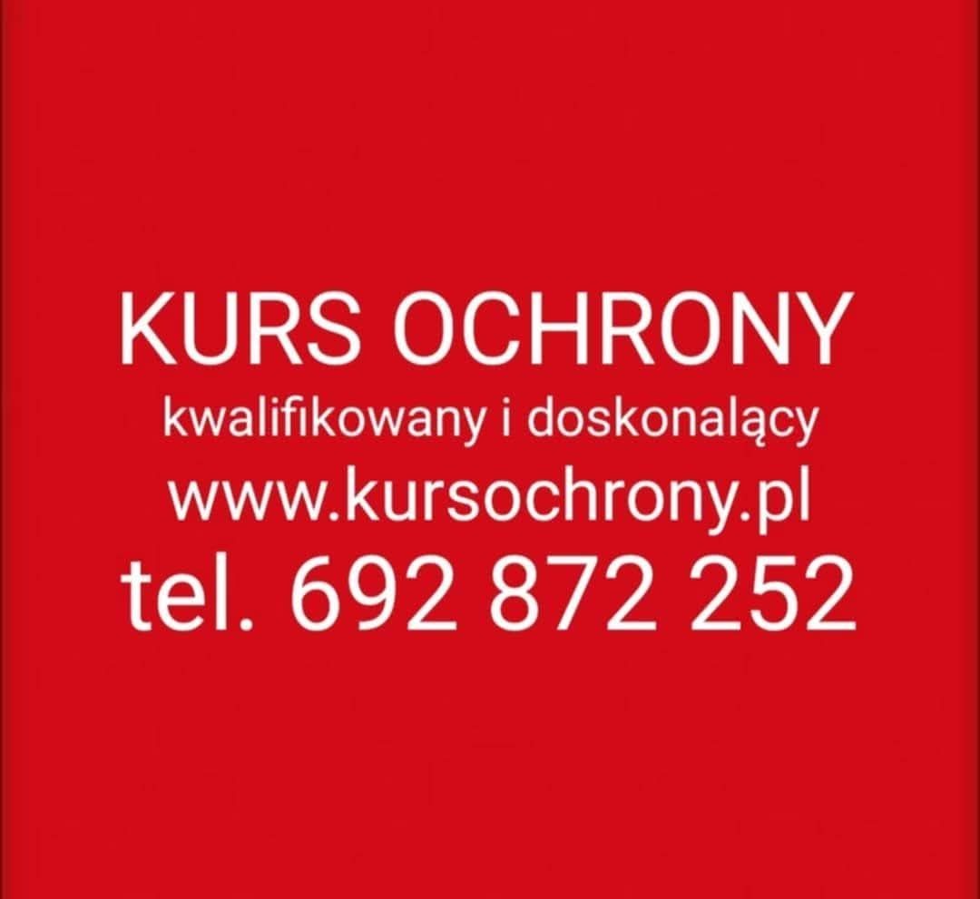 Kurs Ochrony Kwalifikowany i Doskonalący oraz kurs Ochrony imprez masowych 