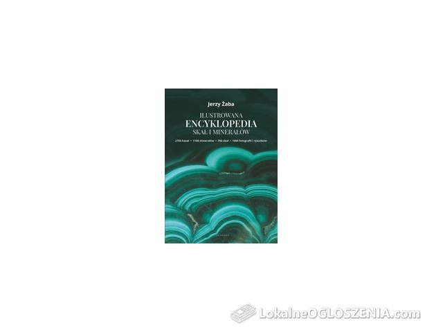 Ilustrowana encyklopedia skał i minerałów