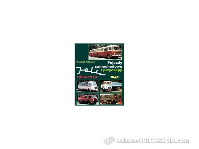 Pojazdy samochodowe i przyczepy Jelcz 1952-1970