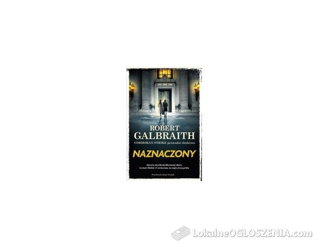 Naznaczony. Cykl Cormoran Strike. Tom 8 | Odbiór w księgarni za 0 zł lub  od 149 zł