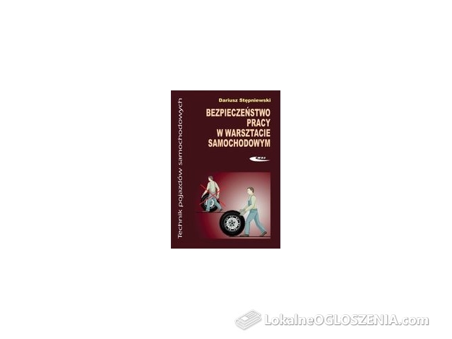 Bezpieczeństwo pracy w warsztacie samochodowym
