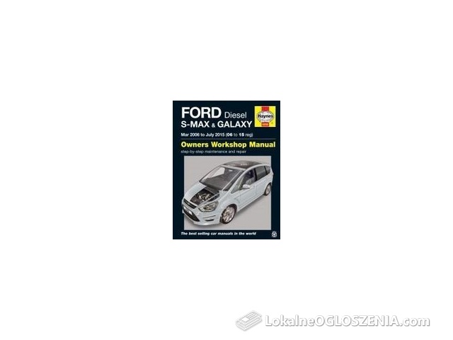Ford S-MAX &amp; Galaxy Diesel (Mar '06 - July '15) 06 to 15