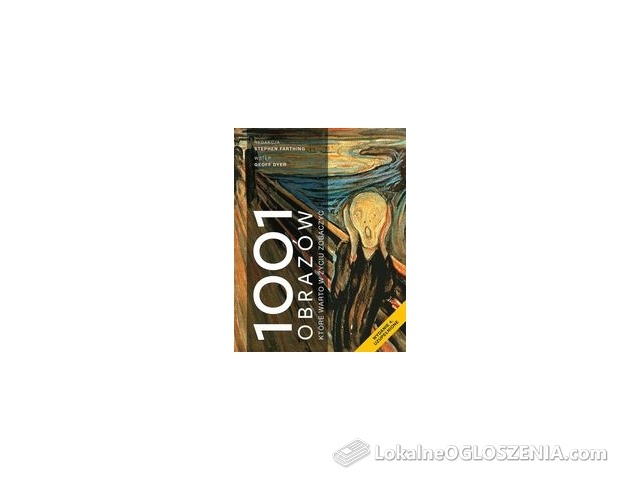 1001 obrazów które warto w życiu zobaczyć