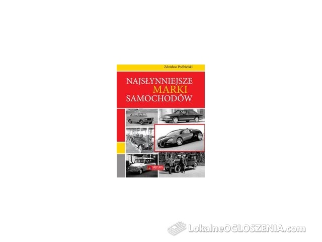 Najsłynniejsze marki samochodów - Zdzisław Podbielski