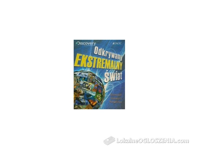 Odkrywamy ekstremalny świat