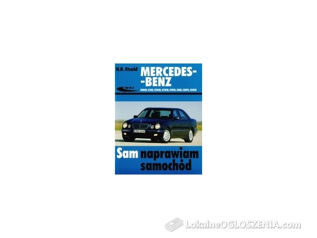 Mercedes-Benz E200CDI, E220D, E220CDI, E270CDI, E290TD, E300D, E300TD, E320CDI, od 06.1995 do 03.2002 roku
