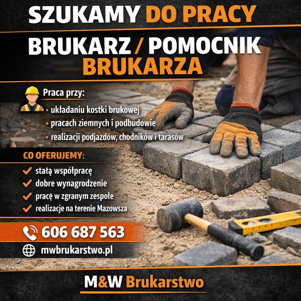 Dam pracę: Zatrudnię na budowę brukarza / pomocnika brukarza