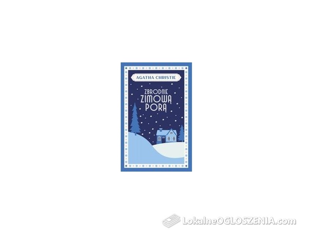 Zbrodnie zimową porą