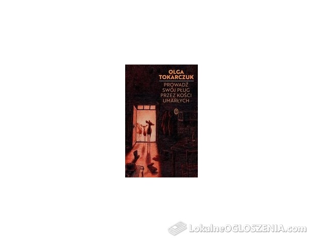 Prowadź swój pług przez kości umarłych