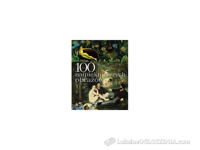 100 najpiękniejszych obrazów